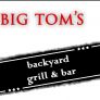 Big Tom's Backyard Grill &amp; Bar