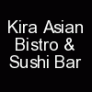 Kira Asian Bistro &amp; Sushi Bar