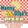 Manny &amp; Olgas Pizza