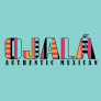 Ojala Authentic Mexican