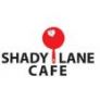 Shady Lane Cafe*