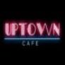 Uptown Cafe*
