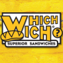 Which Wich? Superior Sandwiches
