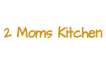 2 Moms Kitchen