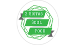2 Sistas Soul Food