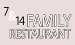 7 & 14 Family Restaurant