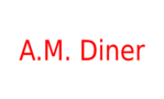 A.M. Diner