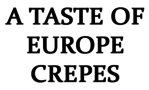 A Taste of Europe Crepes