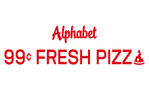Alphabet 99 Cents Fresh Pizza