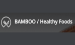 BAMBOO / Healthy Foods