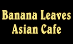 Banana Leaves Asian Cafe