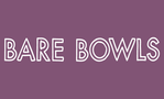 BARE Bowls