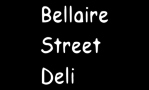 Bellaire Street Deli