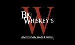 Big Whiskey's