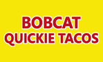 Bobcat Quickie
