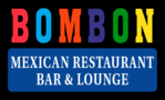 Bombon Mexican Restaurant Bar & Lounge