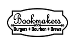 Bookmakers Burgers   Bourbon   Brews