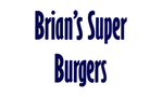 Brian's Super Burger