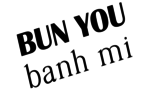 Bun You Banh Mi