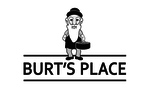 Burt's Place