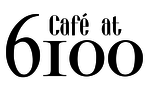 Cafe At 6100