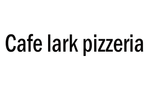 Cafe Lark Pizzeria