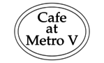 Cafe Metro V