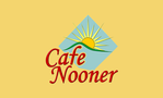 Cafe Nooner Too!