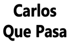Carlos Que Pasa-