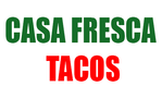 Casa Fresca Tacos