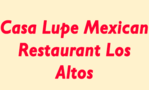 Casa Lupe Mexican Restaurant Los Altos