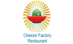 Cheeze Factory Restaurant