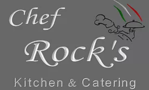 Chef Rocks Kitchen & Catering