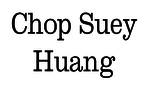 Chop Suey Huang