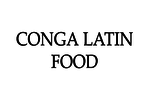 Conga Latin Food