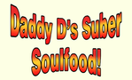 Daddy D's Suber Soulfood