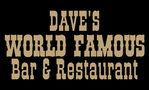 Dave's World Famous Bar & Restaurant