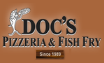 Doc's Pizzaria & Fishfry