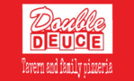 DOUBLE DEUCE Tavern and family pizzeria