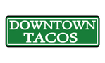 Downtown Tacos