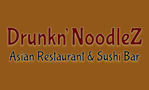 Drunkn' Noodlez Asian Restaurant