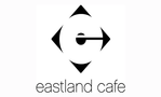 Eastland Cafe