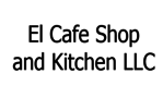 El Cafe Shop and Kitchen LLC