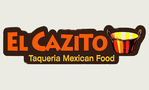 El Cazito Taqueria Mexican Food