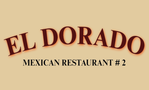 El Dorado Mexican Restaurant # 2