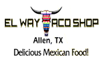 El Way Taco Shop