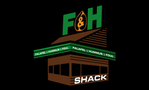 F & H Shack
