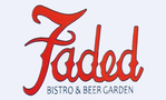 Faded Bistro & Beer Garden