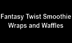 Fantasy Twist Smoothie Wraps and Waffles