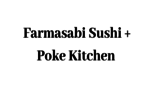 Farmasabi Sushi + Poke Kitchen
